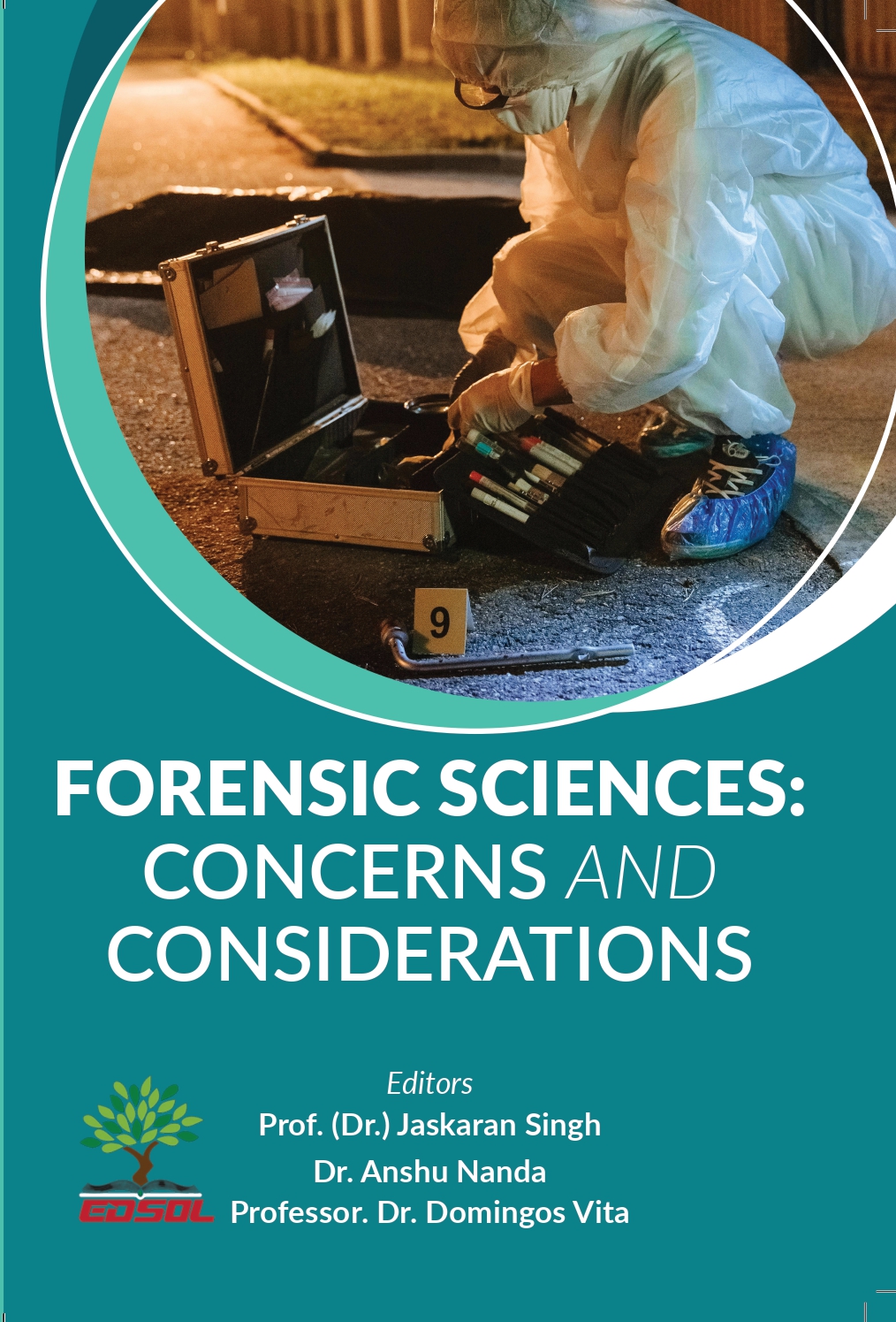 Forensic Sciences: Concerns & Considerations