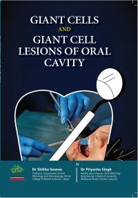 Giant Cells & Giant Cell Lesions of Oral Cavity