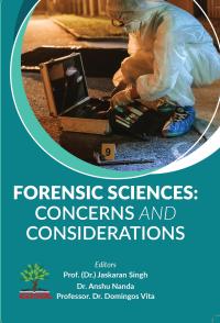 Forensic Sciences: Concerns & Considerations